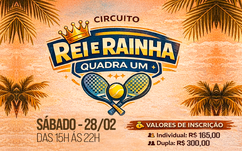 Rei e Rainha Quadra UM